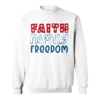 Happy 4Th Of July Fireworks Patriotic Faith Family Freedom Sweatshirt - Seseable