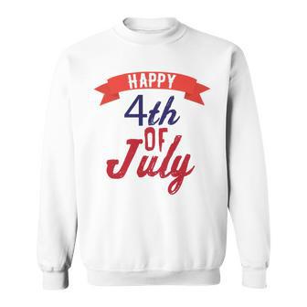 Happy 4Th Of July Independence Day V2 Sweatshirt | Favorety UK