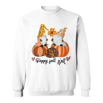 Happy Fall Yall Funny Gnomes Pumpkin Thanksgiving Graphic Sweatshirt