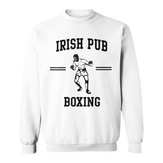 Irish Pub Boxing V3 Sweatshirt - Thegiftio UK