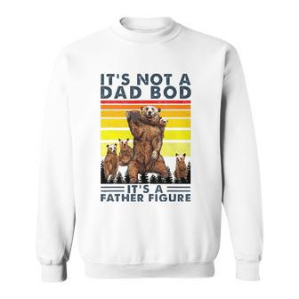 Its Not A Dad Bod Its Father Figure Bear Coffee Lover Sweatshirt | Mazezy