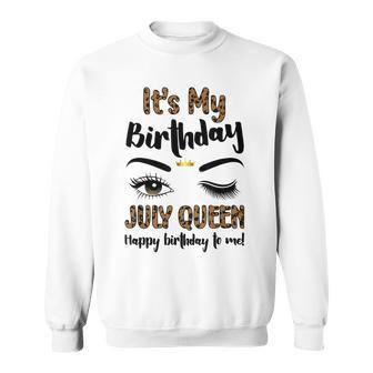 July Birthday Leopard Its My Birthday Women July Queen Sweatshirt - Seseable