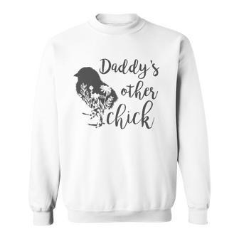 Kids Daddys Other Chick Baby Sweatshirt | Mazezy