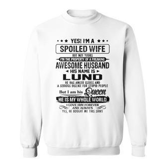 Lund Name Gift Spoiled Wife Of Lund Sweatshirt - Seseable