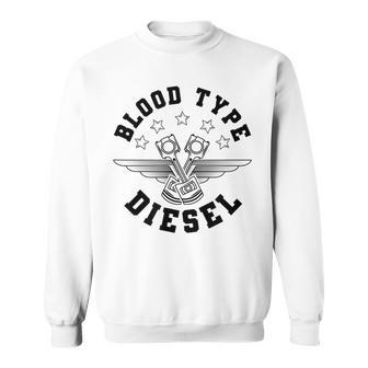 Mechanic Dad Engine Blood Type Diesel Sweatshirt - Thegiftio UK