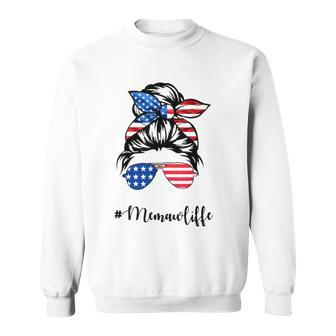 Memaw Life Messy Bun American Flag 4Th Of July Sweatshirt | Mazezy