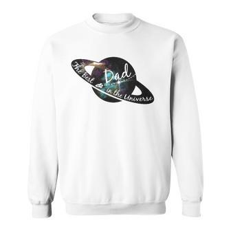 Mens Best Dad In The Universe Fathers Day - Space Nebula Gift Sweatshirt | Mazezy CA