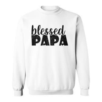 Mens Papa Grandpa Proud New Dad Blessed Papa Fathers Day Sweatshirt | Mazezy