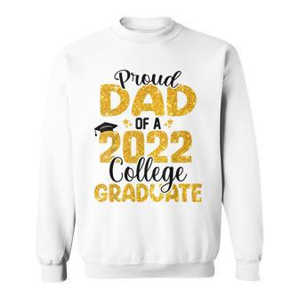 Mens Proud Dad Of 2022 College Graduate Senior Daddy Graduation Sweatshirt - Thegiftio UK