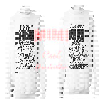 Mimi Grandma Gift Im Called Mimi Because Im Too Cool To Be Called Grandmother Sweatshirt - Seseable