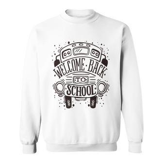 New Welcome Back To School Sweatshirt | Favorety AU