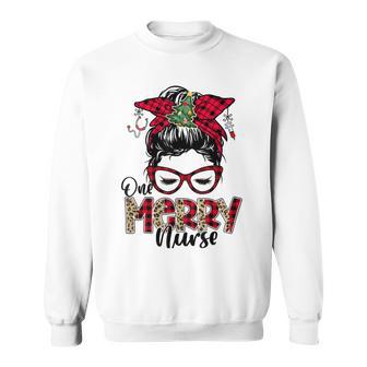 One Merry Nurse Messy Bun Tee Christmas Scrubs For Nurses Sweatshirt | Favorety CA