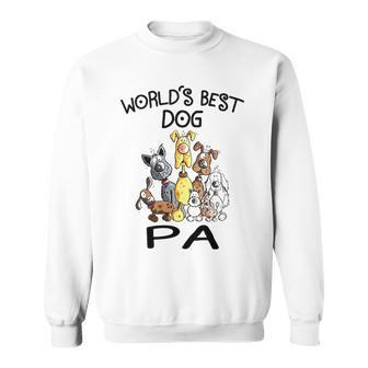 Pa Grandpa Gift Worlds Best Dog Pa Sweatshirt - Seseable