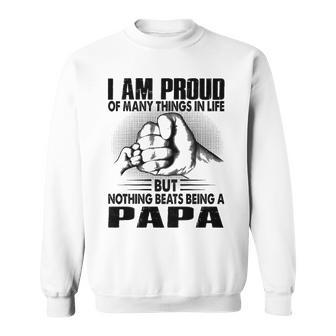Papa Grandpa Gift Nothing Beats Being A Papa Sweatshirt - Seseable