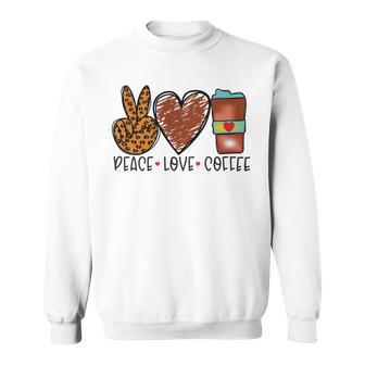 Peace Love Coffee Sweatshirt | Favorety DE