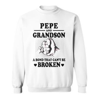 Pepe Grandpa Gift Pepe And Grandson A Bond That Cant Be Broken Sweatshirt - Seseable