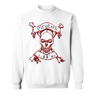 Pirates Life Talk Like A Pirate Day Sweatshirt | Favorety CA