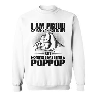 Poppop Grandpa Gift Nothing Beats Being A Poppop Sweatshirt - Seseable