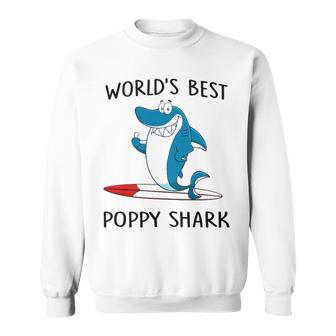 Poppy Grandpa Gift Worlds Best Poppy Shark Sweatshirt - Seseable