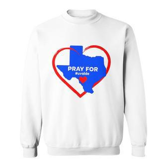 Pray For Uvalde Texas Map Heart Protect Our Children Rip For Uvalde Sweatshirt | Mazezy