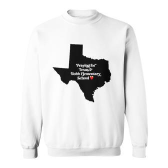 Praying For Texas Robb Elementary School End Gun Violence Sweatshirt | Mazezy
