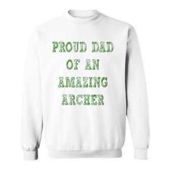 Proud Dad Of An Amazing Archer School Pride Sweatshirt - Thegiftio UK