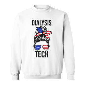 Proud Messy Bun American Dialysis Tech Nurse 4Th Of July Usa Sweatshirt - Seseable