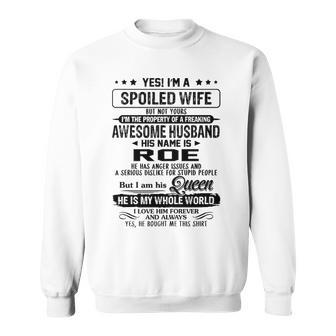 Roe Name Gift Spoiled Wife Of Roe Sweatshirt - Seseable