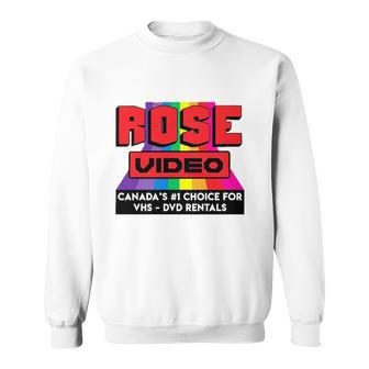 Rose Video Canada’S 1 Choice For Vhs Dvd Rentals Sweatshirt | Mazezy