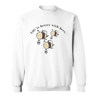 Save The Bees Life Is Better With Bees Climate Change Sweatshirt | Mazezy