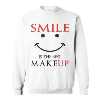 Smile Is The Best Makeup Sweatshirt | Favorety