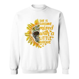 Sunflower Skull She Is Sunshine Mixed With A Hurricane Sweatshirt - Thegiftio UK