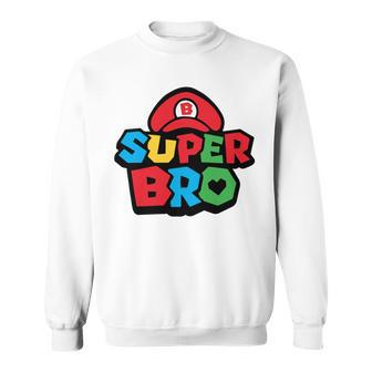 Super Bro Funny Brother Video Gaming Lover Gift Birthday Holiday By Mesa Cute Sweatshirt | Favorety AU