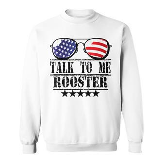 Talk To Me Rooster Sweatshirt - Seseable