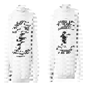 The Best Dads Have Daughters Who Ride Horses Fathers Day Sweatshirt - Thegiftio