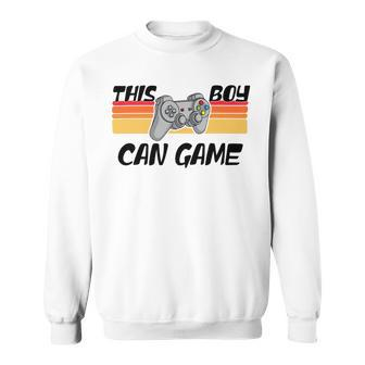 This Boy Can Game Funny Retro Gamer Gaming Controller Sweatshirt - Monsterry UK