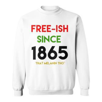 Womens Free Ish Since 1865 Our Black History Juneteenth Black Owned V Neck Sweatshirt - Thegiftio UK