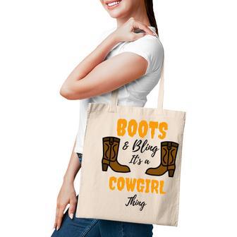 Boots Bling Its A Cowgirl Thing Tote Bag - Favorety