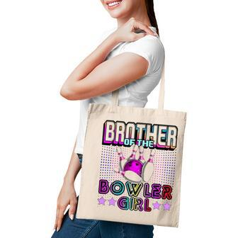 Brother Of The Bowler Girl Matching Family Bowling Birthday Tote Bag | Mazezy