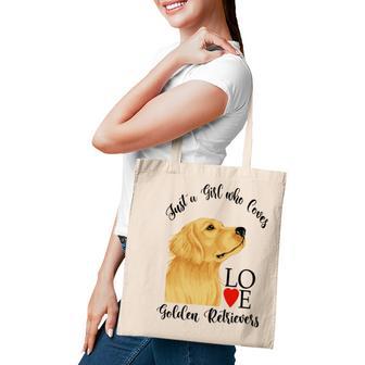 Copy Of Justagirlwholovesgoldenretrievers Tote Bag | Favorety