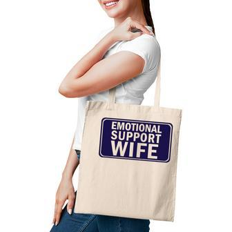 Emotional Support Wife - For Service People Tote Bag | Mazezy