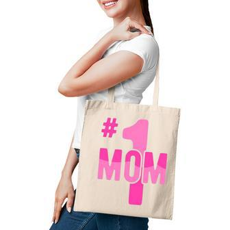 Hashtag Number One Mom Mothers Day Idea Mama Women Tote Bag | Mazezy