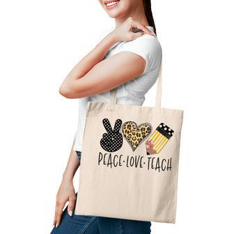 Peace Love Teach Back To School Teacher Gift  Tote Bag