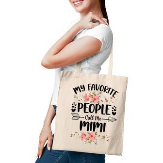 Womens My Favorite People Call Me Mimi Mothers Day Gifts Tote Bag | Mazezy UK