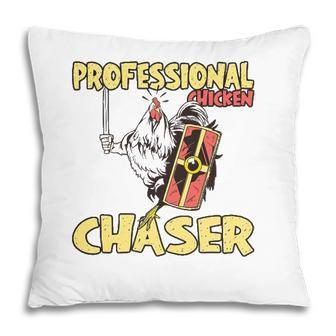 Chicken Farmer Professional Chicken Chaser Pillow | Mazezy