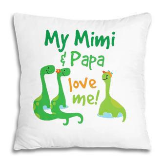 Kids My Mimi And Papa Love Me Dinosaur Grandson Pillow