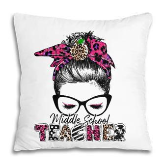 Middle School Teacher Back To School Messy Hair Bun Leopard Pillow | Mazezy