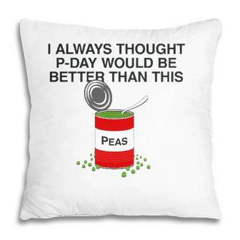 P-Day Funny Lds Missionary Pun Canned Peas P Day Pillow
