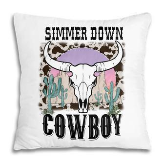 Simmer Down Cowboy Western Style Gift Pillow | Favorety