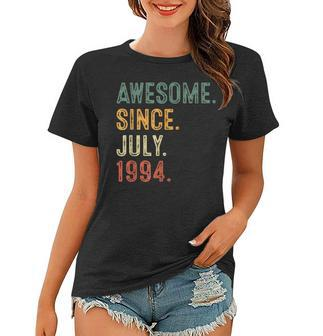 28 Yr Old 28Th Birthday Decorations Awesome Since July 1994 Women T-shirt - Seseable